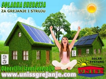 SOLARNA ENERGIJA - Solarni paneli za grejanje - Solarni paneli za struju - Toplotne pumpe / Solarna energija za grejanje - Solarna energija za struju - Solarno grejanje kuće,
 vode - Solarni paneli za struju,
 proizvodnja struje,
 električne energije