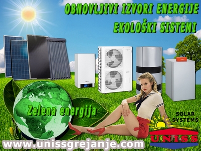 EKOLOŠKO GREJANJE - EKOLOŠKI SISTEMI - ZELENA ENERGIJA / Energetski efikasni sistemi za grejanje,
 toplotne pumpe i solarno grejanje